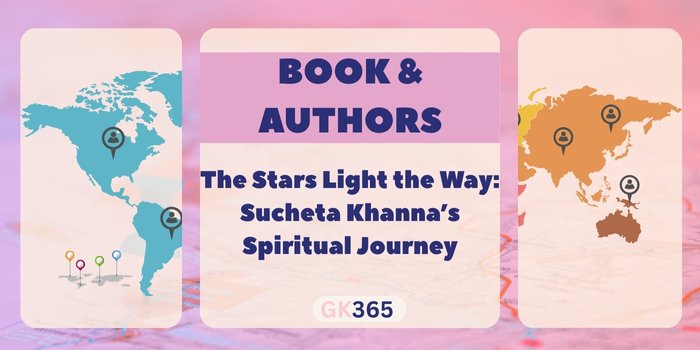 The Stars Light the Way by Sucheta Raj Khanna