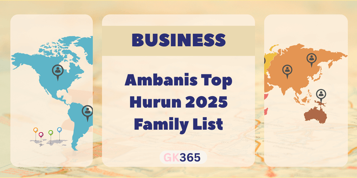 Ambanis Top Hurun 2025 Family List