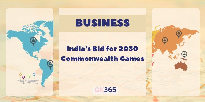 India’s Bid for 2030 Commonwealth Games