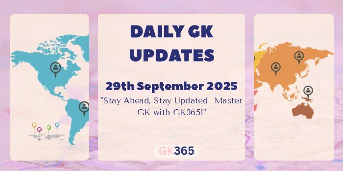 Daily GK 29th September 2025