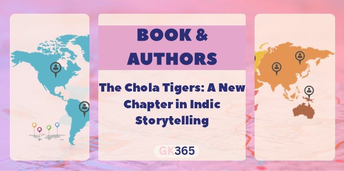 The Chola Tigers: A New Chapter in Indic Storytelling